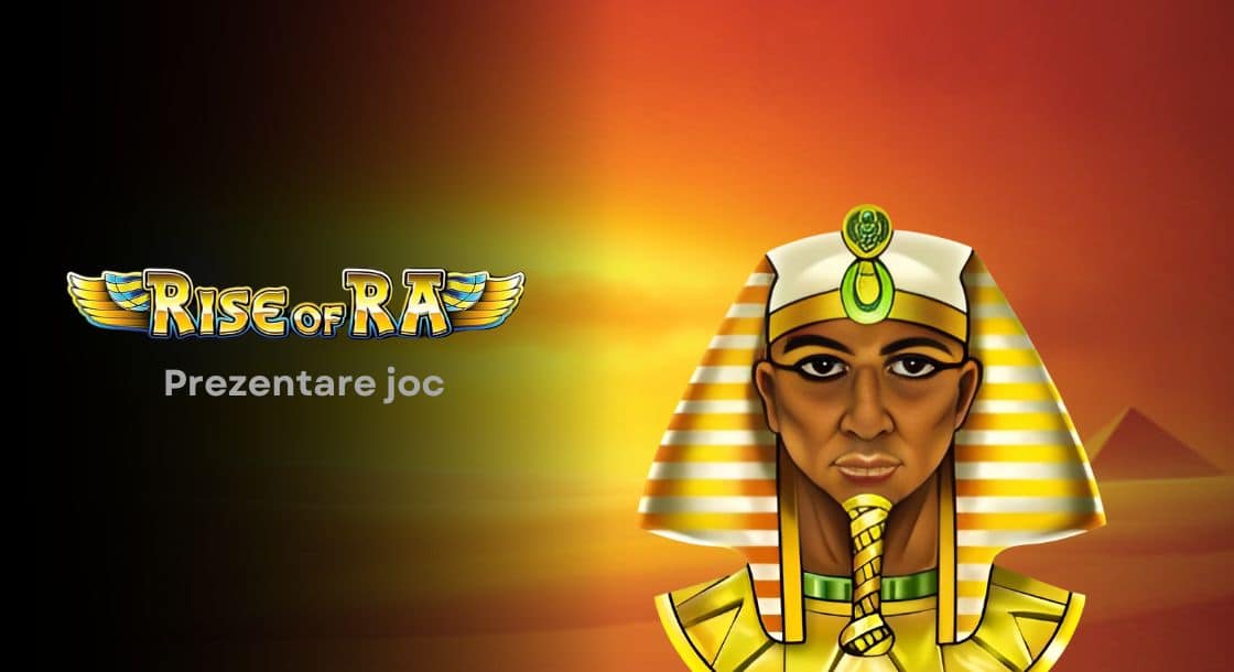 Rise of Ra: călătoria într-o lume mitică plină de comori și mistere egiptene
